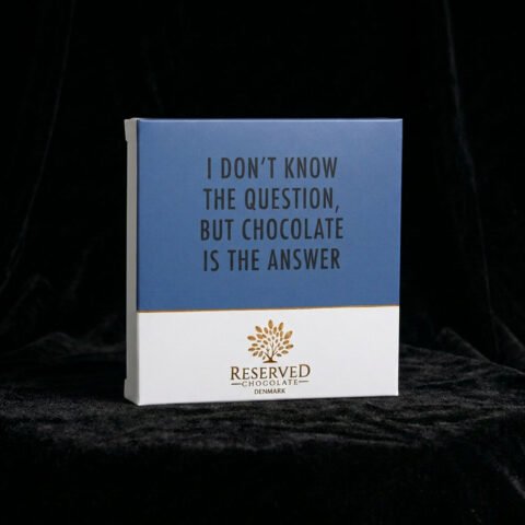 I don't know the question, but chocolate is the answer - Mørk chokoladeplade